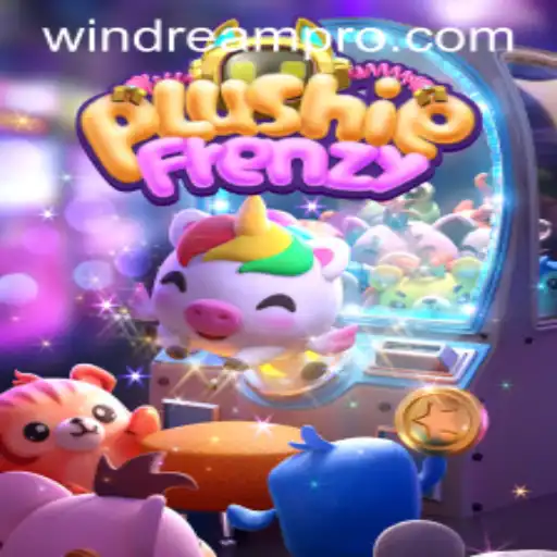 Dive into the World of PlushieFrenzy and Unleash Your WINDREAM