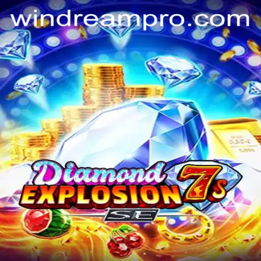 Discovering the Thrills of DiamondExplosion7sSE: A Deep Dive into the Game with a Twist of WINDREAM