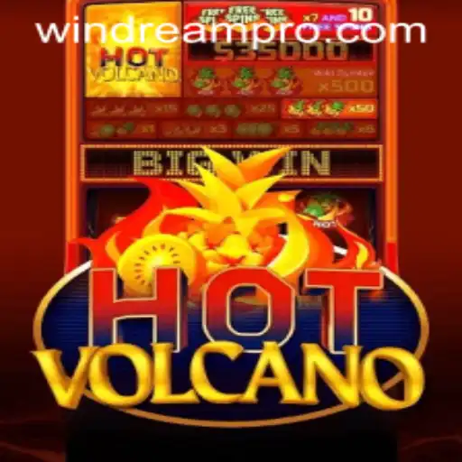 Unleashing Adventure with HotVolcano and WINDREAM