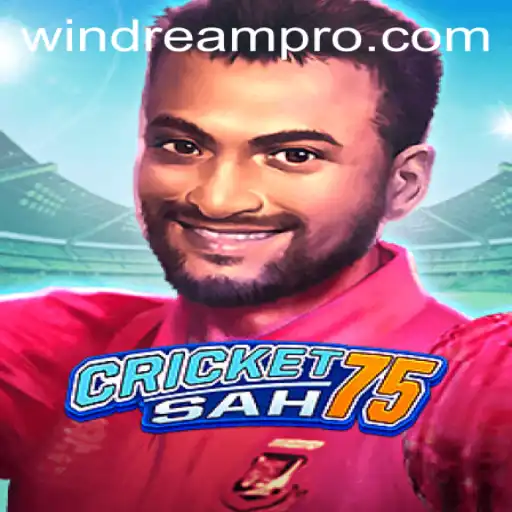 Exploring the Excitement of CricketSah75 and WINDREAM